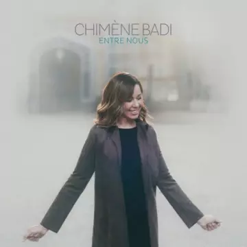 Chimène Badi - Best Of : Entre nous