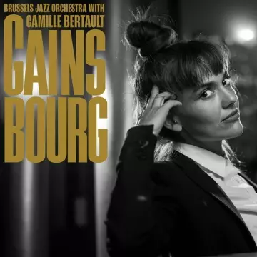 CAMILLE BERTAULT - Brussels Jazz Orchestra - Gainsbourg