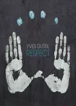 Yves Duteil - Respect - Albums
