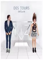Kiz - Des tours (Deluxe) - Albums