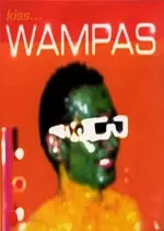 Les Wampas - Kiss... - Albums