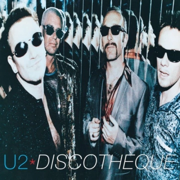 U2 - Discothèque (Remastered) (2024) - Albums