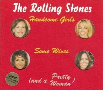 The Rolling Stones – Handsome Girls Some Wives (And A Pretty Woman) (Remastered)