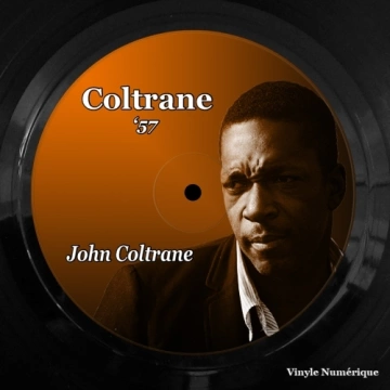 John Coltrane - Coltrane '57 (Remastered) (1957/2023)