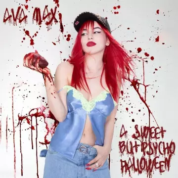 AVA MAX - A Sweet but Psycho Halloween