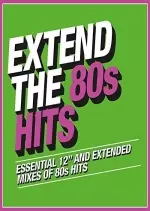 Extend The 80s - Hits - Albums