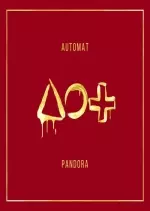 AUTOMAT - Pandora (Deluxe) - Albums