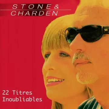 Stone & Charden - 22 titres inoubliables