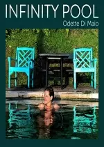 Odette Di Maio - Infinity Pool - Albums