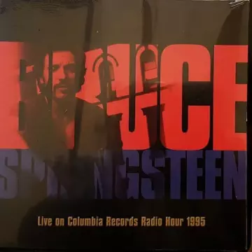 Bruce Springsteen - Live On Columbia Records Radio Hour 1995