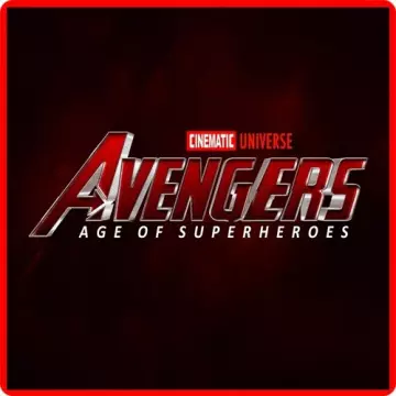 Avengers, Age of Superheroes - Cinematic Universe - B.O/OST