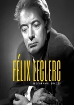 Felix Leclerc - Mes grands succes - Albums