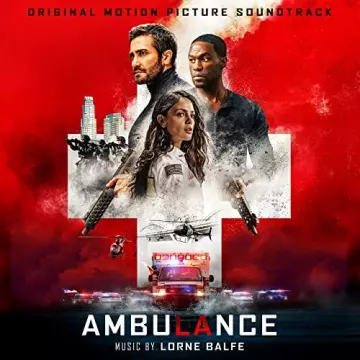 Lorne Balfe - Ambulance (Original Motion Picture Soundtrack) - B.O/OST