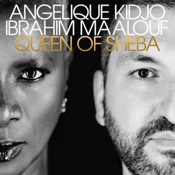 Ibrahim Maalouf & Angelique Kidjo - Queen of Sheba