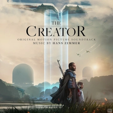 Hans Zimmer - The Creator (Original Motion Picture Soundtrack) - B.O/OST