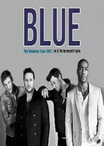 Blue – The Roulette Tour 2013 (Live At The Hammersmith Apollo) - Albums