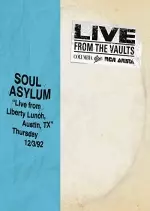 Soul Asylum - Live from Liberty Lunch, Austin, TX, December 3, 1992 - Albums