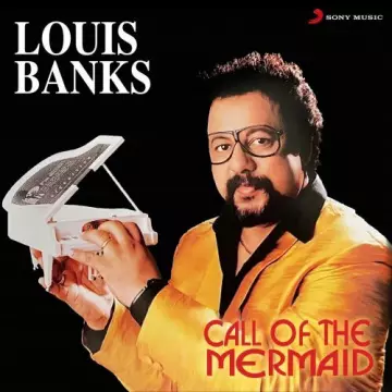 Louis Banks - Call of The Mermaid