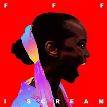 F.F.F. - I Scream - Albums
