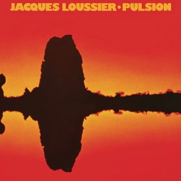 FLAC  Jacques Loussier Pulsion - 1979 (Ed.2021)