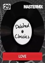 Mastermix - Deleted Classics Vol 29 2017 - Albums