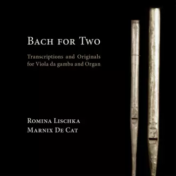 Bach for Two - Romina Lischka & Marnix De Cat