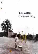 Geneviève Laloy - Allumettes - Albums