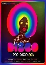 Revival Disco 80s 2017