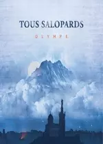 Tous Salopards - Olympe - Albums