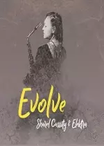Sharel Cassity and Elektra - Evole - Albums