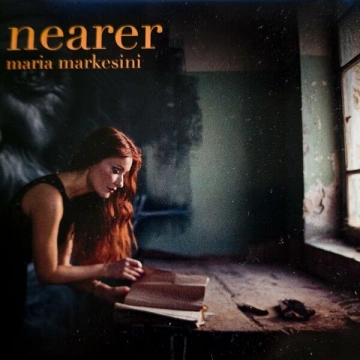 Maria Markesini - Nearer