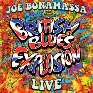 Joe Bonamassa - British Blues Explosion (Live)