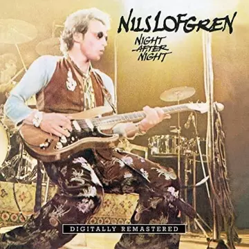 Nils Lofgren - Night After Night (2022 Remastered)