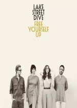 Lake Street Dive - Free Yourself Up - Albums