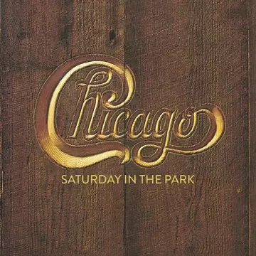Chicago - Saturday in the Park (2022 Remaster) - Singles