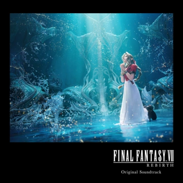 FLAC  FINAL FANTASY VII REBIRTH ORIGINAL SOUNDTRACK - 2024 - B.O/OST