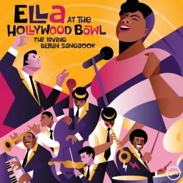 Ella Fitzgerald - Ella At The Hollywood Bowl- The Irving Berlin Songbook