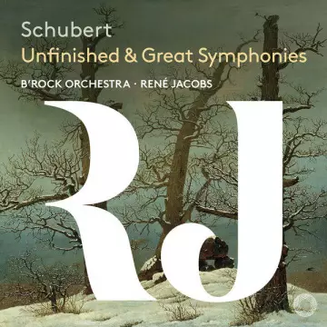 Schubert - Unfinished & Great Symphonies - B'Rock Orchestra & René Jacobs