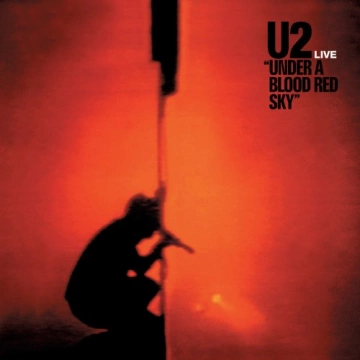 U2 - Under A Blood Red Sky (Remastered 2023) - Albums