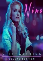 NINA - Sleepwalking (Deluxe) - Albums