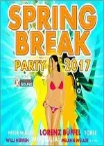 Spring Break Party 2017 Powered by Xtreme Sound