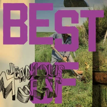 Jean-Louis Murat - Best Of (Deluxe Version)