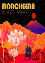 Morcheeba - Blaze Away - Albums