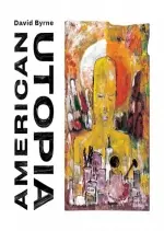 David Byrne - American Utopia - Albums