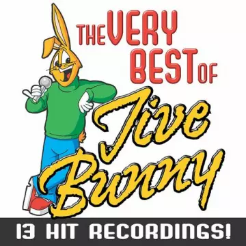 Jive Bunny And The Mastermixers -The Very Best of Jive Bunny