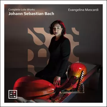Bach - Complete Lute Works - Evangelina Mascardi