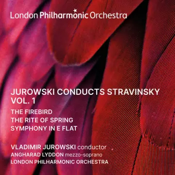 Stravinsky - Jurowski conducts Stravinsky - vol. 1
