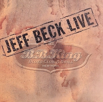 Jeff Beck - Performing This Week… Live At Ronnie Scotts - Albums