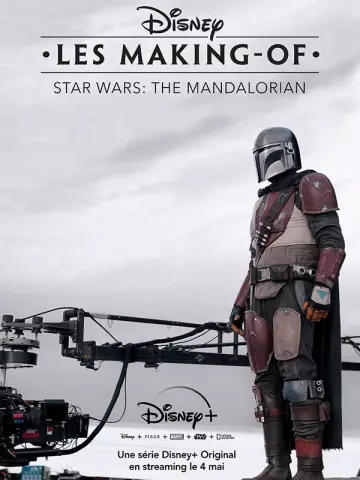 Disney Les Making-of : The Mandalorian - VOSTFR HD