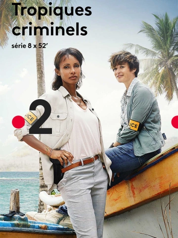 Tropiques Criminels - VF HD